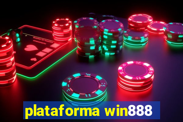 plataforma win888